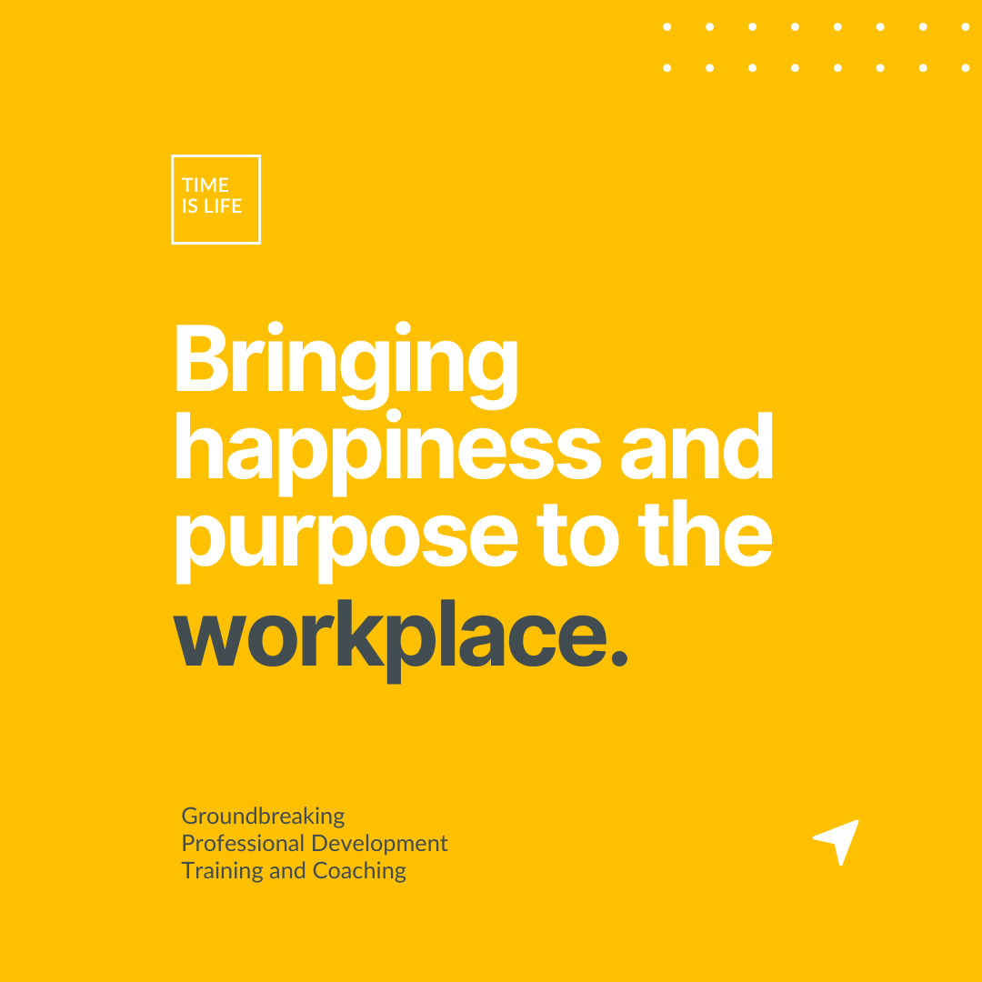 Bringing happiness and purpose to the workplace
