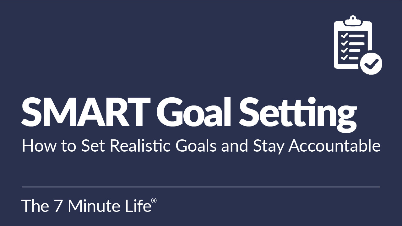 SMART Goal Setting